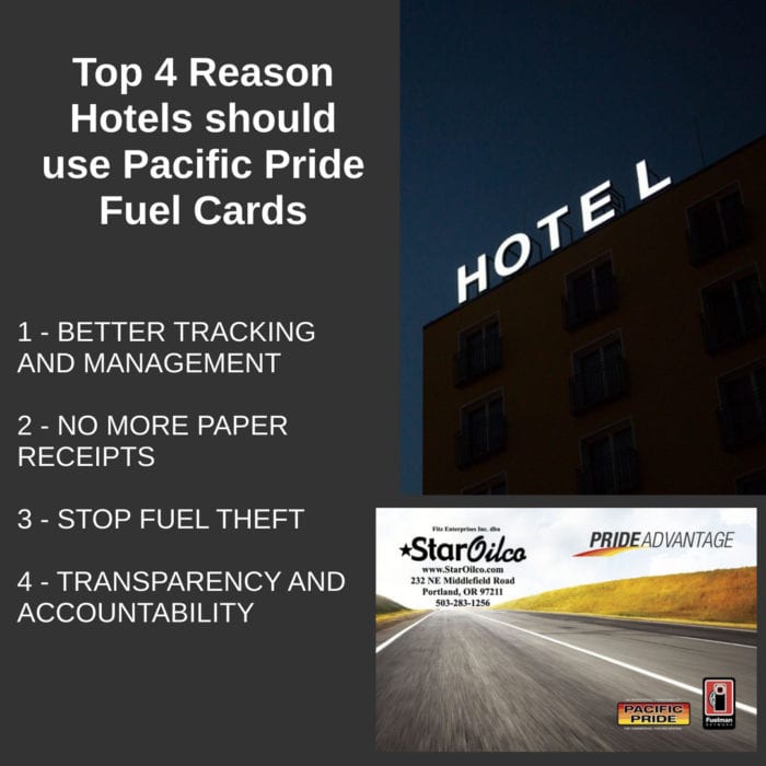 Top 4 Reason Hotels should use Pacific Pride Fuel Cards